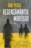 Recesamantul mortilor - Dan Persa