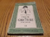 COLECTIE DE GHICITORI (Cimilituri) pentru Sezatori - Ilie I. Mirea - Editura Cugetarea, Cartea Copilului, editia II -a, 1943, 101 p., Alta editura