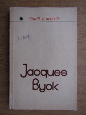 Jacques Byck - Studii si articole foto