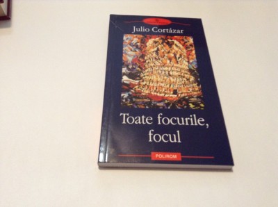 Julio Cortazar Toate focurile, focul RF14/1 foto