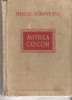 Mitrea Cocor - Mihail Sadoveanu Ed. de Stat pt. Literatura si Arta 1952, Alta editura