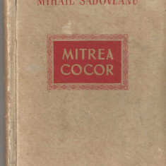 Mitrea Cocor - Mihail Sadoveanu Ed. de Stat pt. Literatura si Arta 1952