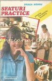 Cumpara ieftin Sfaturi Practice Pentru Bucataria Noastra - Draga Neagu, Editura Niculescu, 1994, 201 pagini