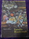 Familia Roademult,Florian Cristescu-1988,Editia a II a Adaugita,Ed.ION CREANGA