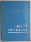 Gustul samburelui &ndash; Dumitru Popescu