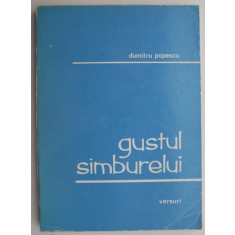 Gustul samburelui &ndash; Dumitru Popescu