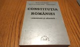 CONSTITUTIA ROMANIEI Comentata si Adnotata - Victor Duculescu, Constanta Calinoiu, Georgeta Duculescu - Editura Lumina Lex, 1997, 479 p.