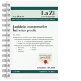 Legislatia transporturilor. Cod 806. Actualizat la 7.05.2025 - Andreea-Teodora Stanescu