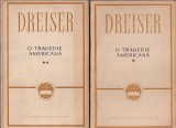 Theodore Dreiser - O tragedie americana, 2 volume