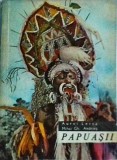 Aurel Lecca - Papuasii