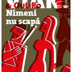 Nimeni nu scapa - Boris Vian