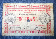 ? colonia Senegal ? bancnota 1 Franc 1917 ? seria A. ? foto