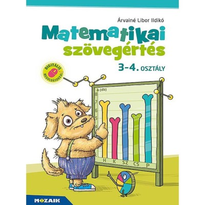 Matematikai sz&amp;ouml;veg&amp;eacute;rt&amp;eacute;s 3-4. oszt&amp;aacute;ly - Munkaf&amp;uuml;zet - (MS-1668) - &amp;Aacute;rvain&amp;eacute; Libor Ildik&amp;oacute; foto