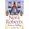 Snow is Falling - Nora Roberts