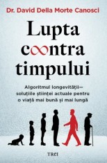 Lupta contra timpului, Trei