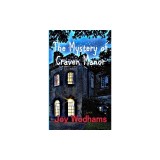 The Mystery of Craven Manor: An Adventure Story for 9 to 13 Year Olds