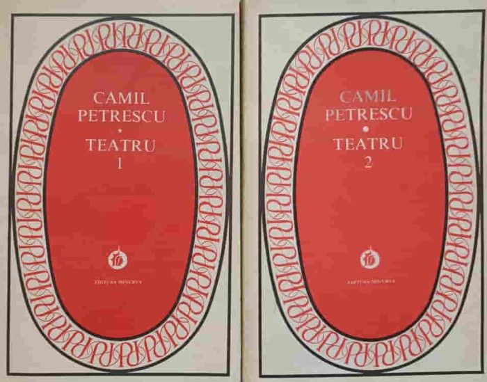 TEATRU VOL.1-2-CAMIL PETRESCU