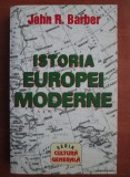 Istoria Europei moderne / John R. Barber