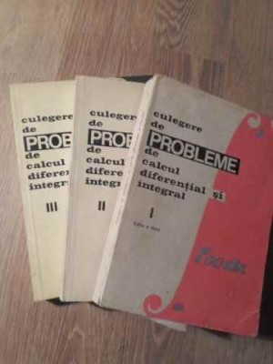 CULEGERE DE PROBLEME DE CALCUL DIFERENTIAL SI INTEGRAL VOL.1-3-LIA ARAMA, TEODOR MOROZAN-272347 foto