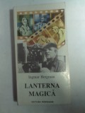 LANTERNA MAGICA - INGMAR BERGMAN