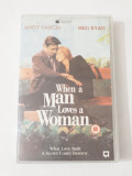 Caseta video VHS originala film - When a Man Loves a Woman, Altele, universal pictures