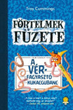 A v&eacute;rfagyaszt&oacute; kukacgubanc - F&ouml;rtelmek f&uuml;zete 2. - Troy Cummings