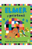Cumpara ieftin Elmer și prietenii. Carte de colorat aniversară - David McKee
