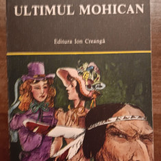 myh 310f - James Fenimore Cooper - Ultimul mohican - ed 1985