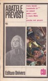 Abatele Prevost - Istoria tineretii comandorului de*** sau memorii pentru a