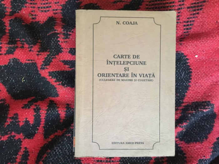 h1b Carte de intelepciune si orientare in viata - N. Coaja