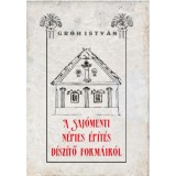 A saj&oacute;menti n&eacute;pies &eacute;p&iacute;t&eacute;s d&iacute;sz&iacute;tő form&aacute;ir&oacute;l - Gr&oacute;h Istv&aacute;n