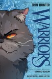 Warriors Graphic Novel: The Prophecies Begin - Volume 2 | Erin Hunter