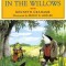The Wind in the Willows: The Centennial Anniversary Edition