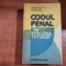 Codul Penal pe intelesul tuturor -George Antoniu,M.Popa,St.Danes