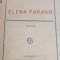 ELENA FARAGO FATMA POEZII ALESE 1923 PRINCEPS !!!!!
