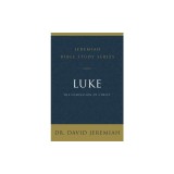 Luke: The Compassion of Christ