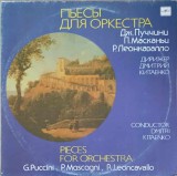 Disc vinil, LP. PIECES FOR ORCHESTRA-G. PUCCINI, P. MASCAGNI, R. LEONCAVALLO