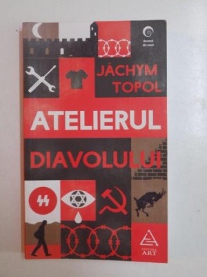 ATELIERUL DIAVOLULUI DE JACHYM TOPOL foto
