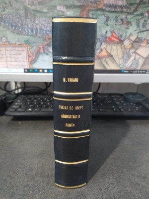 M. Văraru, Tratat de drept administrativ rom&amp;acirc;n, edit. Socec, București 1928, 192 foto