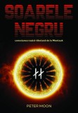 Cumpara ieftin Soarele Negru Conexiunea Nazist-Tibetana Montauk Peter Moon Carti Autor 2021 Brosata Romana
