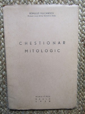 Romulus Vulcanescu - Chestionar mitologic 1938 foto