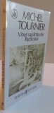 VINERI SAU LIMBURILE PACIFICULUI, 1997