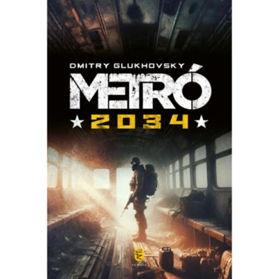 Metr&amp;oacute; 2034 - Dmitry Glukhovsky foto