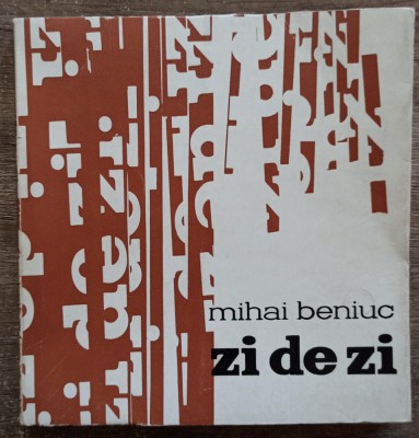 Zi de zi - Mihai Beniuc foto