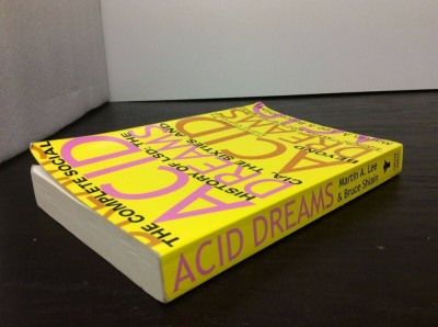 The complete social history of LSD: the CIA, the sixties, and beyond/ M. A. Lee foto