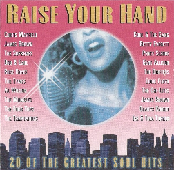 CD Raise Your Hand / 20 Of The Greatest Soul Hits, original, 1999