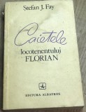 LITR9 0442 Literatura - Stefan J. Fai - Caietele locotenentului Florian