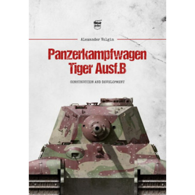 Panzerkampfwagen Tiger Ausf. B - Alexander Volgin foto