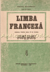 Limba Franceza. Manual Pentru Anul IV De Studiu - Dan Ion Nasta foto