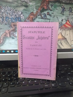 Statutele Societăței Adjutorul din T&amp;acirc;rgu Jiu, fondată la 23 februarie anul 1890, T&amp;acirc;rgu Jiu 1903, 013 foto